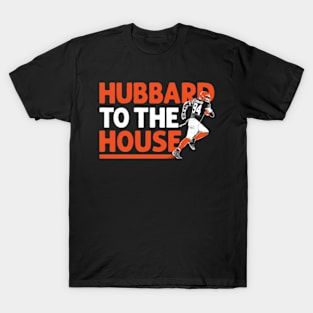 Sam Hubbard To The House T-Shirt